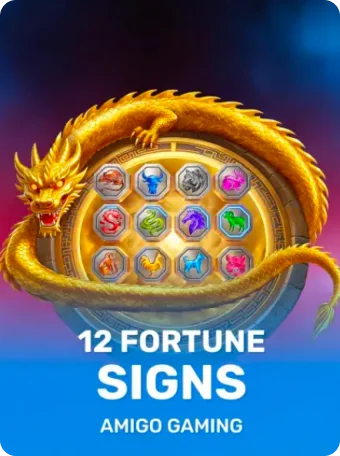 12 Fortune Signs 12 Fortune Signs